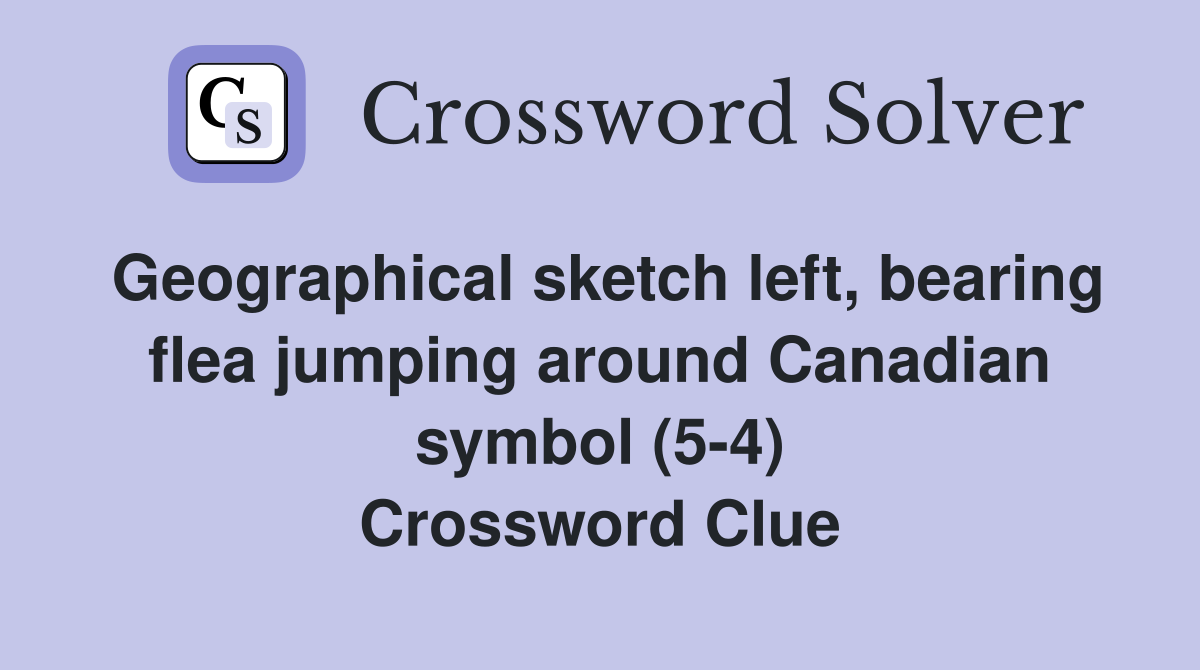 Geographical sketch left, bearing flea jumping around Canadian symbol